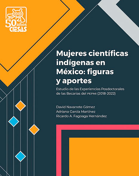 MUJERES CIENTÍFICAS INDÍGENAS EN MÉXICO: FIGURAS Y APORTES